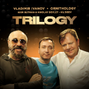 Ornithology / Trilogy 2024